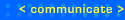 Communicate: Contact Us
